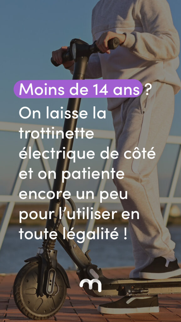 MCF Story Conseil Trottinettistes 14 ans