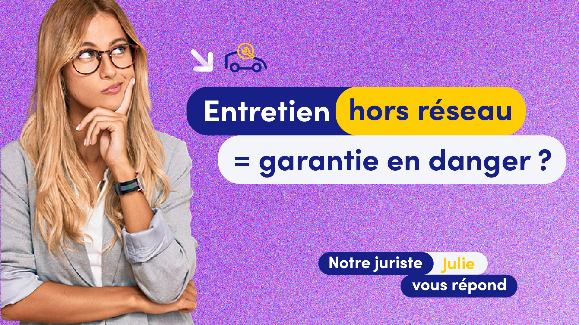 Entretien hors réseau = garantie en danger ?